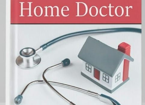 The Home Doctor - Practical Medicine for Every Household eBook cover